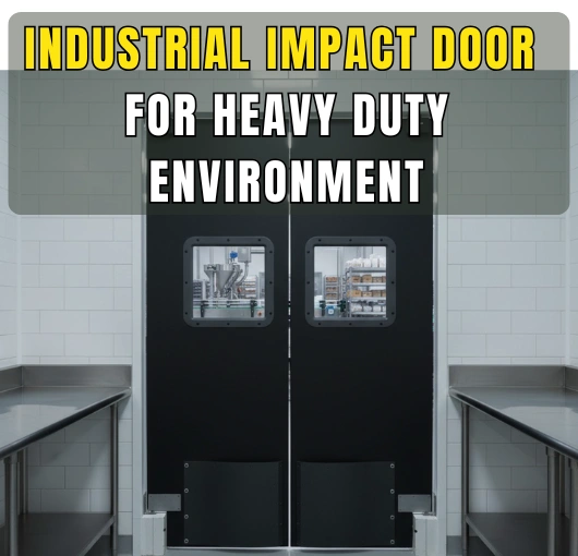 Industrial impact door for heavy-duty environments